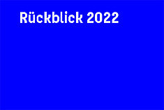 Rückblick Werkschau 2022